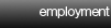 employment